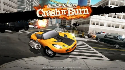 Burnin' Rubber: Crash n' Burn